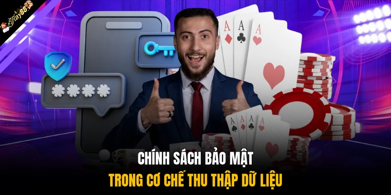 Chính sách bảo mật trong cơ chế thu thập dữ liệu