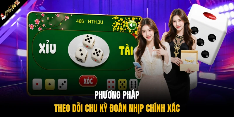 Phương pháp theo dõi chu kỳ đoán nhịp chính xác